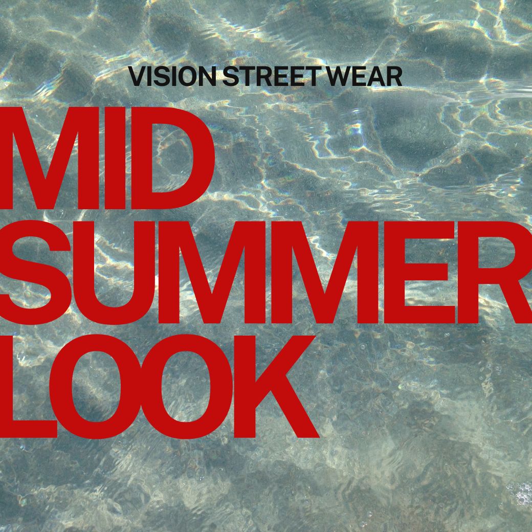VISION STREET WEAR  26MIDSUMMER ✴︎˚｡⋆