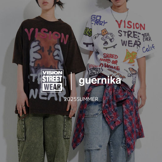 VISION STREET WEAR × guernika 2025Summer